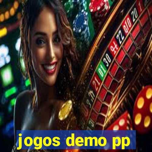 jogos demo pp